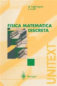 Fisica Matematica Discreta