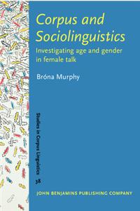 Corpus and Sociolinguistics