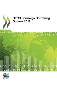 OECD Sovereign Borrowing Outlook 2012