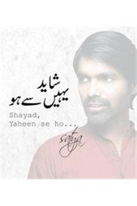 Shayad, Yaheen Se Ho (With CD)
