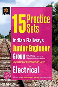 15 Practice Sets Indian Railways Junior Engineer Recruitment Exam Electrical