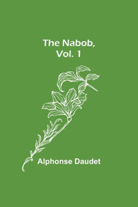 Nabob, Vol. 1