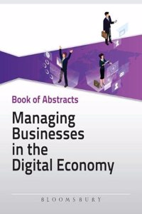 Managing Businesses in the Digital Economy
