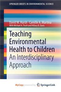 Teaching Environmental Health to Children