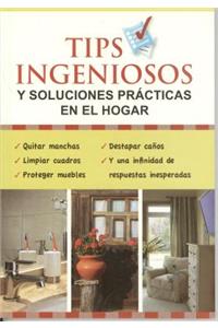 Tips Ingeniosos y Soluciones Practicas