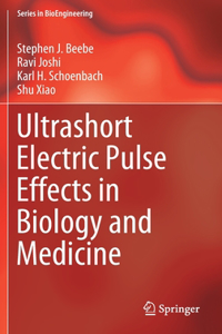 Ultrashort Electric Pulse Effects in Biology and Medicine