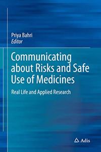 Communicating about Risks and Safe Use of Medicines