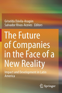 The Future of Companies in the Face of a New Reality