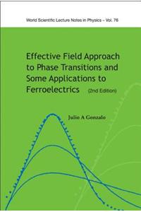 Effective Field Approach to Phase Transitions and Some Applications to Ferroelectrics