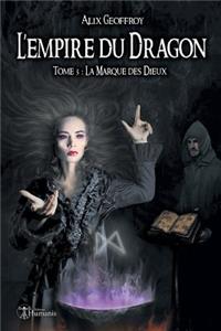 L'Empire Du Dragon - Tome 3