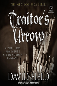 Traitor's Arrow