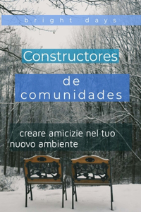 Costruttori di comunità