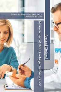 Pharmacien et Bilan Partagé de Médication