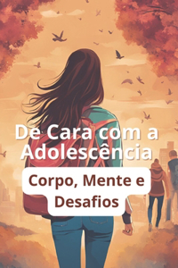 De Cara com a Adolescência