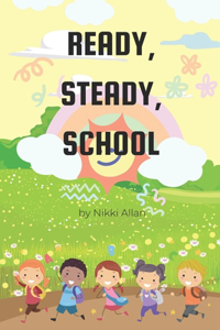 Ready Steady School!