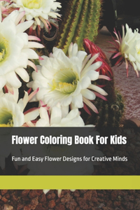 Flower Coloring Book For Kids