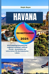 Havana Reiseführer 2024