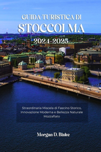 Guida Turistica Di Stoccolma 2024-2025