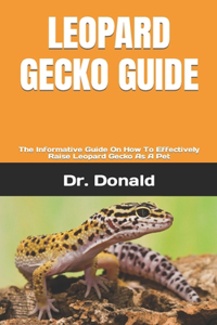 Leopard Gecko Guide