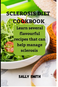 Sclerosis Diet Cookbook