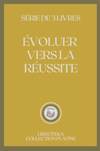 Évoluer Vers La Réussite