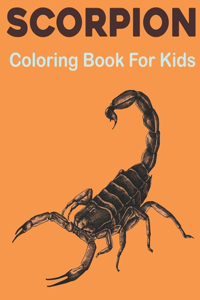 Scorpion Coloring Book for Kids