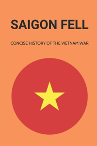 Saigon Fell