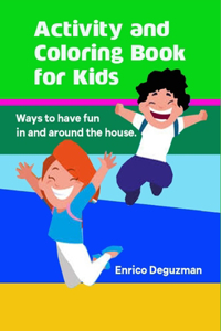 Activity and Coloring Book For Children