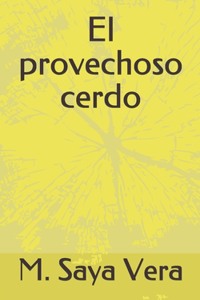 provechoso cerdo