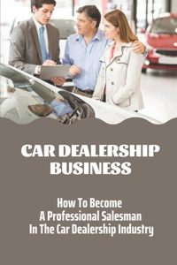 Car Dealership Business