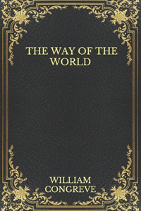 The Way Of The World