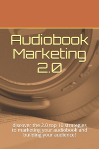 Audiobook Marketing 2.0
