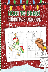 How To Draw Christmas Unicorn