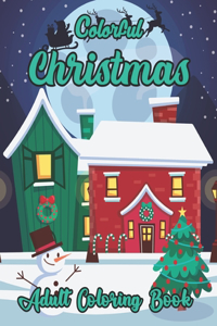Colorful Christmas Adult Coloring Book