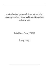 Anti-reflection glass made from sol made by blending tri-alkoxysilane and tetra-alkoxysilane inclusive sols