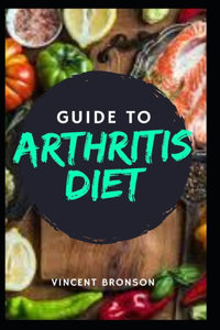 Guide to Arthritis Diet