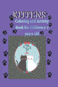 Kittens coloring activity book for children 5-7 years old