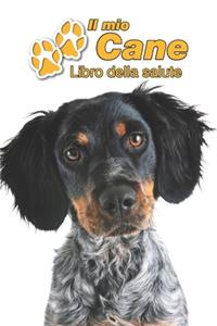 Il mio cane Libro della salute: Épagneul Breton - 109 Pagine - Dimensioni 15cm x 23cm A5 - Quaderno da compilare per le vaccinazioni, visite veterinarie, diario eccetera per i prop