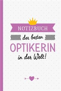 Notizbuch der besten Optikerin in der Welt