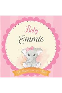 Baby Emmie A Simple Book of Firsts