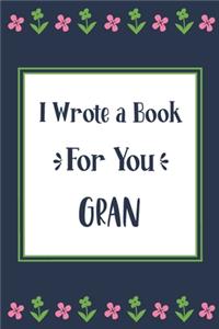 I Wrote a Book For You Gran