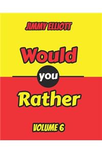Would You Rather