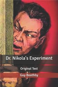 Dr. Nikola's Experiment