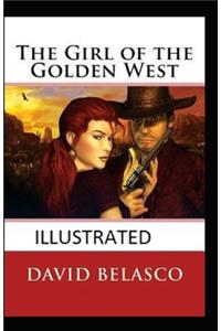 The Girl of the Golden West Illustrated