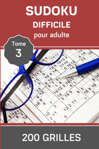 Sudoku Adulte Difficile - Tome 3 - 200 grilles