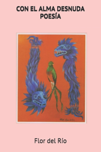 Con El Alma Desnuda
