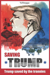 Saving Trump