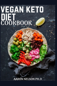 Vegan Keto Diet Cookbook
