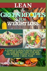 Lean and Green Recipes for Weight Loss