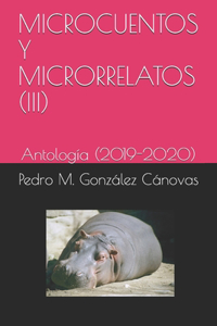 Microcuentos y Microrrelatos (III)